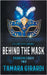 Behind the Mask: A YA Contemporary Novel by Girardi, Tamara