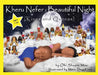Kheru Nefer: Beautiful Night (Kings and Queens) Ages 7 to 10: Beautiful Night: Kings and Queens by Obi Shaaim Maa