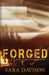 Forged by Sara Davison