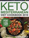 Keto Mediterranean Diet Cookbook 2019: How I Lost 125 Pounds by Linda Dukl
