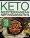 Keto Mediterranean Diet Cookbook 2019 by Linda Dukl