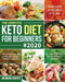 The Complete Keto Diet for Beginners #2020 by Maria Houter