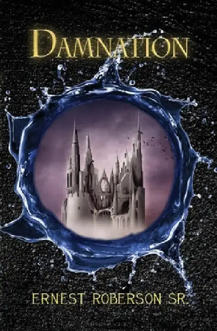 Damnation by Sr. Roberson Ernest