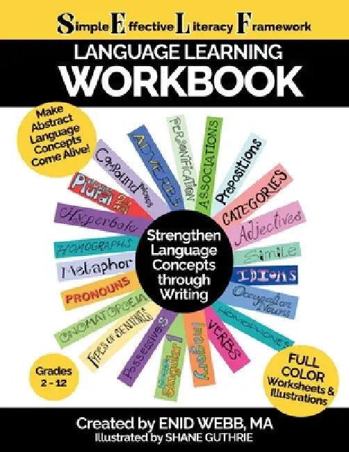 Language Learning Workbook: A Simple Effective Literacy Framework by Enid Webb