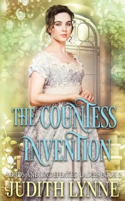 The Countess Invention by Judith Lynne