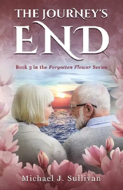 The Journey's End by Michael J. Sullivan