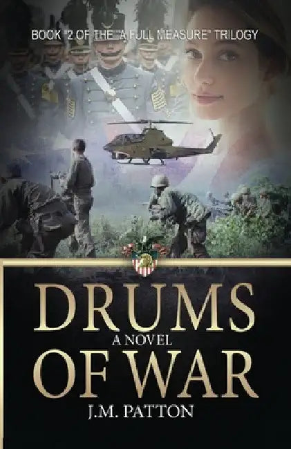 Drums of War by J. M. Patton