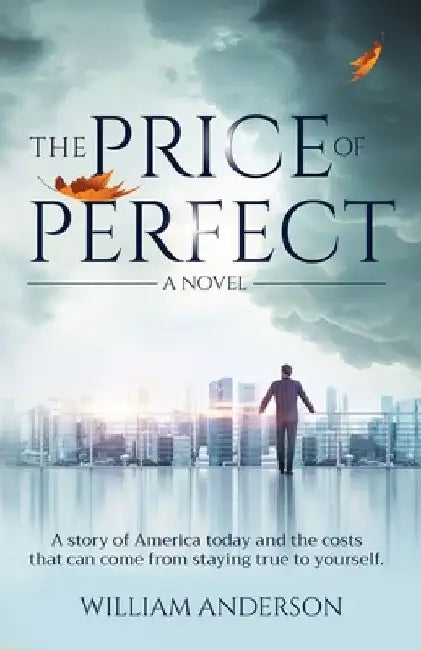 The Price of Perfect by William Anderson