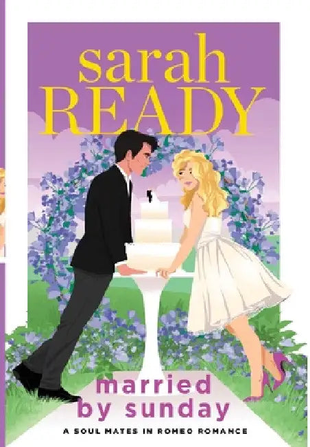 Married by Sunday by Sarah Ready