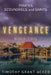 Pirates, Scoundrels, and Saints VENGEANCE: Book Two by Timothy Grant Acker