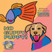 No Guppy, Puppy! by Tamira Thayne