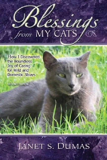 Blessings from My Cats by Janet S. Dumas