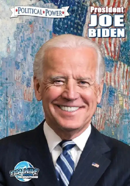Political Power: President Joe Biden by Michael Frizell