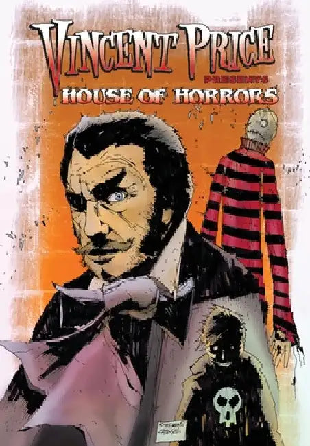 Vincent Price Presents: House of Horrors by Vincent Price