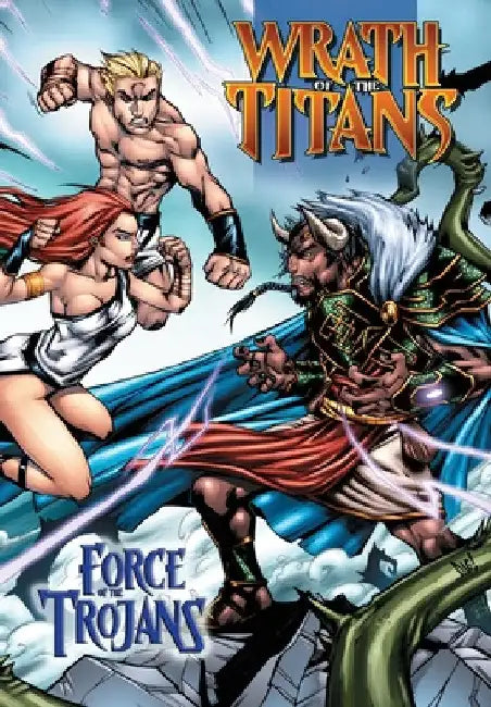 Wrath of the Titans: Force of the Trojans: Trade Paperback by Chad Jones