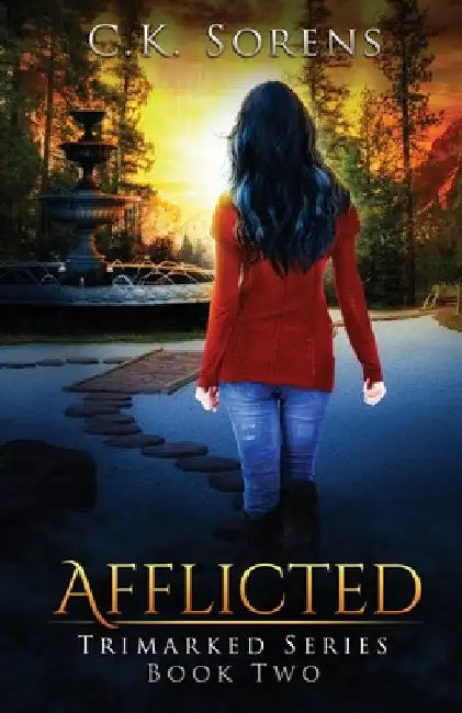 Afflicted by C. K. Sorens