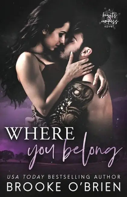 Where You Belong: A Single Mom Small Town Romance by Brooke O'Brien
