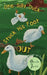 One Silly Duck Stuck His Foot Out by Glenda Jones