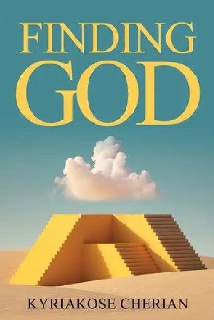 Finding God by Kyraikose Cherian