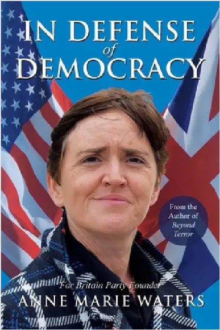 In Defense of Democracy by Waters, Anne Marie