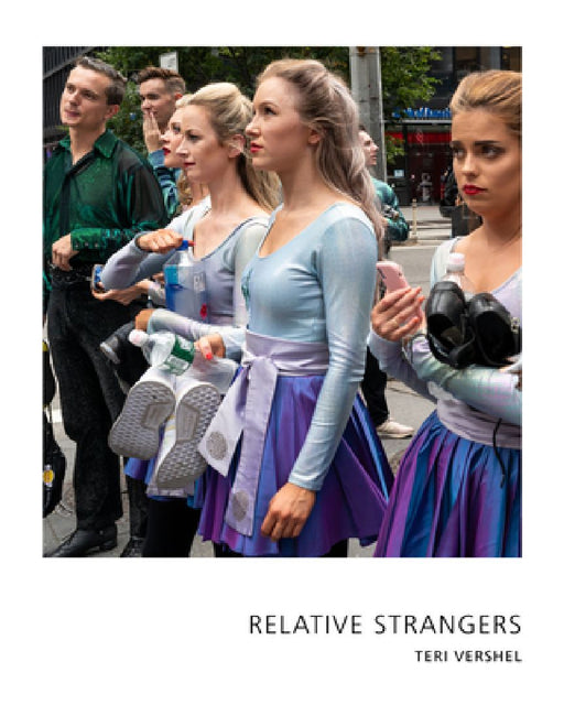 Relative Strangers by Teri Vershel
