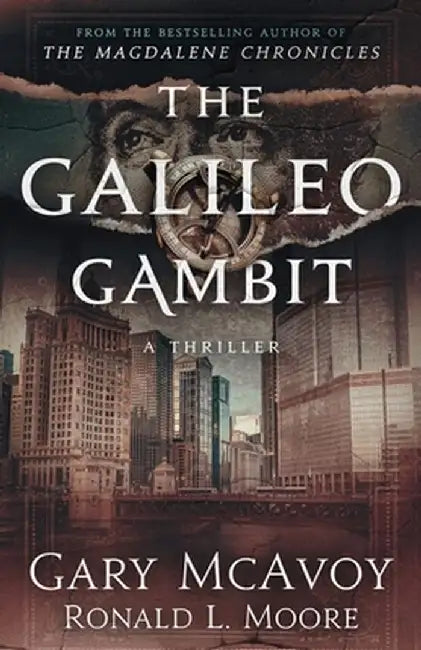 The Galileo Gambit by Gary McAvoy