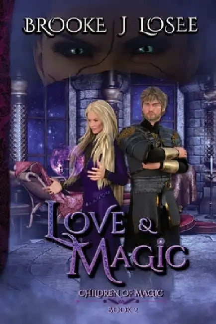 Love & Magic by Brooke Losee