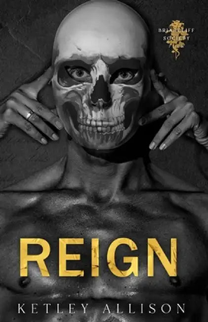 Reign by Ketley Allison