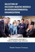 Selection of Decision-Making Models in Intergovernmental Organizations: A Poliheuristic Approach to Political Regime Type Influence by Timothy Tamutana Tamunang