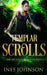 Templar Scrolls by Ines Johnson