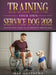 Training Your Own Service Dog 2021: Step by Step Guide to an Obedient Service Dog by Max Matthews
