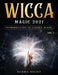 Wicca Magic 2021: Introduction To Candle Magic Volume 1 by Serra Night