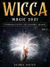 Wicca Magic 2021: Introduction To Candle Magic Volume 1 by Serra Night