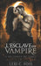 L'esclave du Vampire: Une Romance Paranormale by Ligny, Jean-Marc
