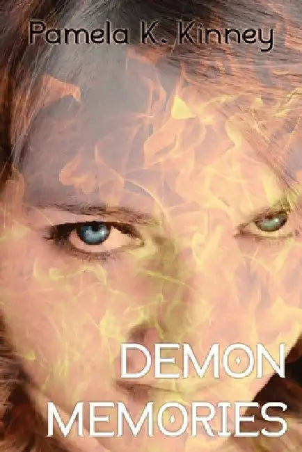 Demon Memories by Pamela K. Kinney