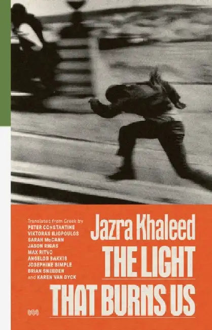 The Light That Burns Us by Jazra Khaleed