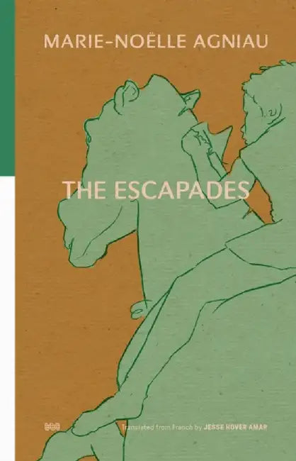 The Escapades by Marie-Noelle Agniau