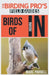 Birds of Indiana (The Birding Pro's Field Guides) by Marc Parnell