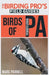 Birds of Pennsylvania (The Birding Pro's Field Guides) by Marc Parnell