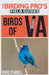 Birds of Virginia (The Birding Pro's Field Guides) by Marc Parnell