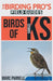 Birds of Kansas (The Birding Pro's Field Guides) by Marc Parnell