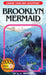 Brooklyn Mermaid by C. E. Simpson