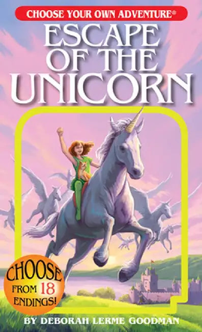 Escape of the Unicorn by Deborah Lerme Goodman