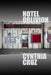 Hotel Oblivion by Cynthia Cruz