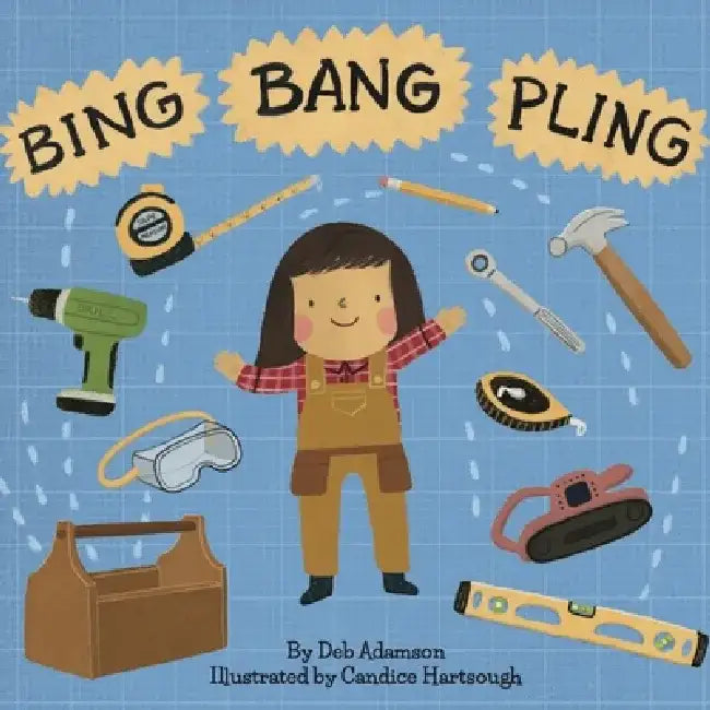 Bing Bang Pling by Deb Adamson