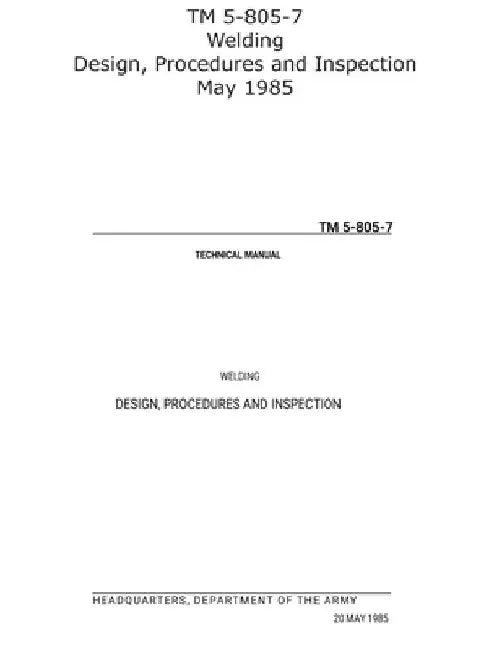 TM 5-805-7 Welding Design, Procedures and Inspection May 1985 by US Army
