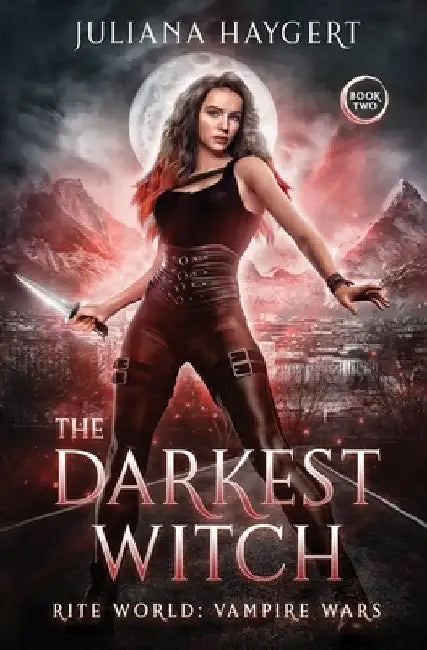 The Darkest Witch by Juliana Haygert