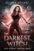 The Darkest Witch by Juliana Haygert