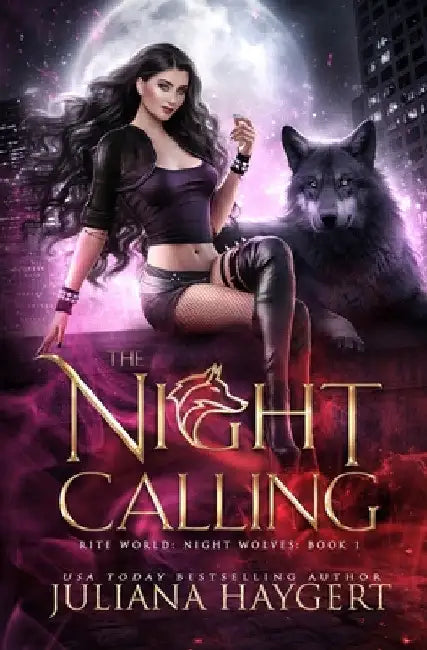 The Night Calling by Juliana Haygert