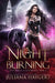 The Night Burning by Juliana Haygert
